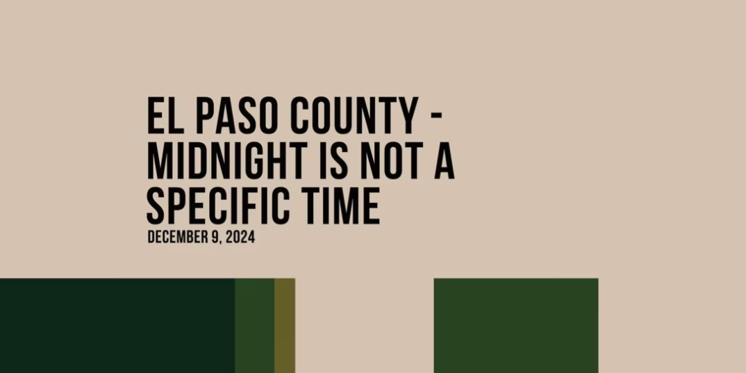 El Paso County – Midnight Issue